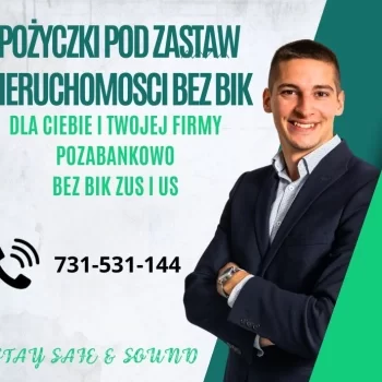 POZYCZKI POZABANKOWE POD ZASTAW NIERUCHOMOSCI NAWET NA 5 LAT