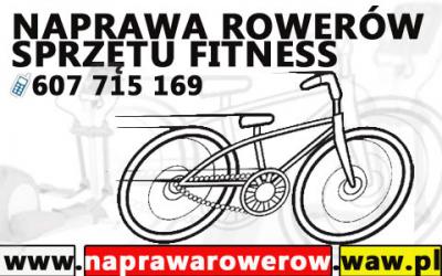 ROWERY WARSZAWA RASZYN - NAPRAWA ROWERÓW ,SPRZĘTU FITNESS WARSZAWA KONSTANCIN PIASECZNO Z DOJAZDEM D