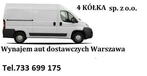 Wynajem samochodów/aut Dostawczych  -  4 KÓŁKA dostawczy wynajem tanio