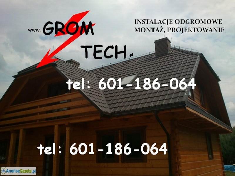 GROM-TECH Montaz instalacji odgromowych zamosc  domki hale garaze projekty tel: 601-186-064