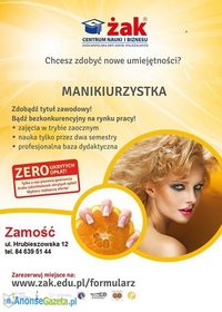 MANIKIURZYSTKA - ZAOCZNIE, ZAPISY ON LINE!