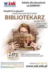 BIBLIOTEKARZ- ZAOCZNIE, 0 ZŁ, ZAPISY ON LINE!