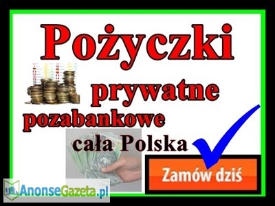 Pożyczki bez weryfikacji cały kraj