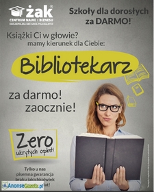 BIBLIOTEKARZ - TWÓJ NOWY ZAWÓD ZA DARMO, ZAOCZNIE!