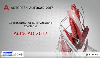 AutoCAD 2D i 3D - autoryzowane szkolenie od podstaw