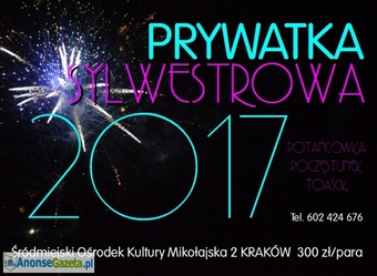 Sylwester 2017 w Krakowie