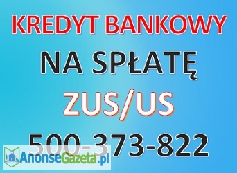 Spłata zaległości w ZUS/US! Korzystne warunki!