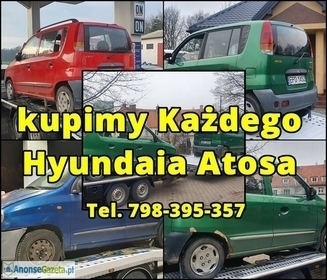 Kupię każdego Hyundaia Atosa w każdym stanie, cała Polska