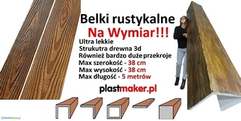 Belki rustykalne Na Wymiar PLASTMAKER- Belki na suficie