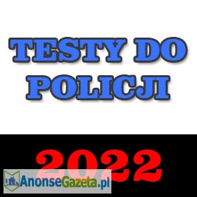 Testy do Policji 2022