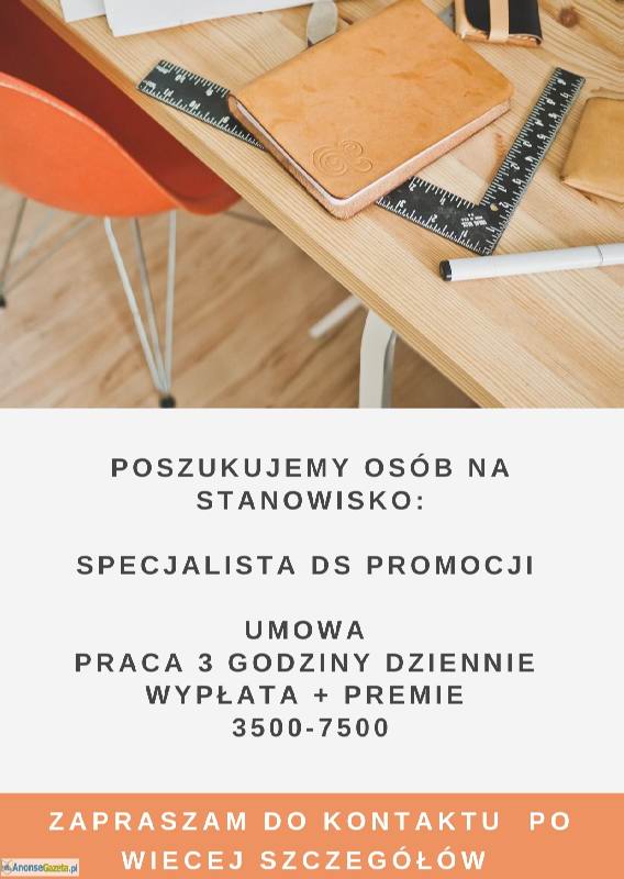 Oferta ogólnopolska.  Specjalista ds promocji 