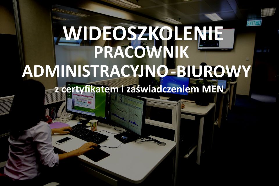   Szkolenie Pracownik administracyjno-biurowy