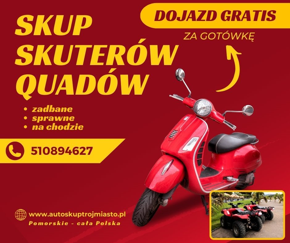 Skup skuterów, skup quadów, skup skuterów za gotówkę