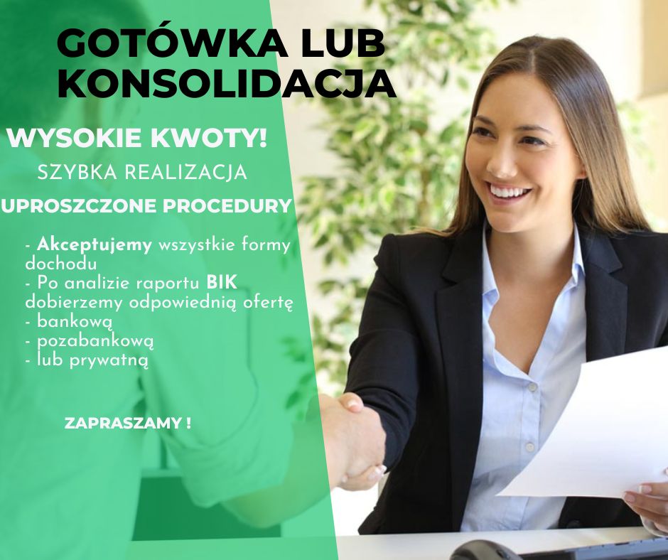 Gotówka lub Konsolidacja -szybko i skutecznie!