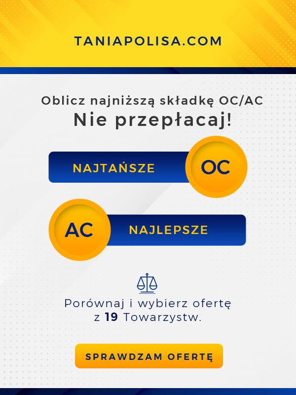 OC/AC Najtańsze ubezpieczenie