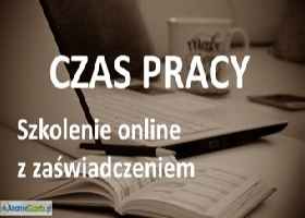 Czas Pracy - szkolenie online z zaświadczeniem MEN