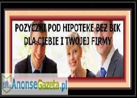 Prywatne pozyczki bez bik pod zastaw nieruchomosci