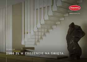 SCHODY RINTAL – PROMOCJA GRUDNIOWA - do 2500 ZŁ W PREZENCIE NA ŚWIĘTA