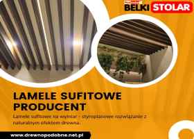 Lamele sufitowe drewnopodobne PRODUCENT