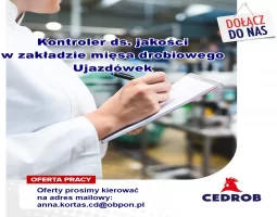 Kontroler ds. Jakości w Zakładzie Mięsa Drobiowego w Ujazdówku